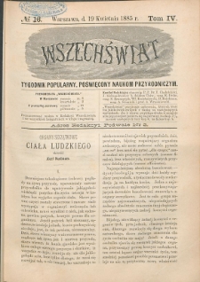 Wszechświat : Tygodnik popularny, poświęcony naukom przyrodniczym, 1885, T. 4, nr 16