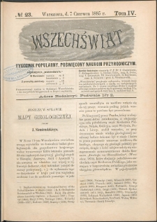 Wszechświat : Tygodnik popularny, poświęcony naukom przyrodniczym, 1885, T. 4, nr 23