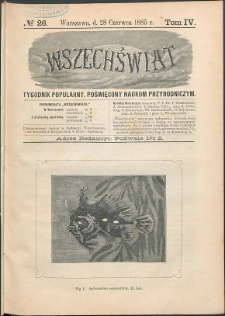 Wszechświat : Tygodnik popularny, poświęcony naukom przyrodniczym, 1885, T. 4, nr 26