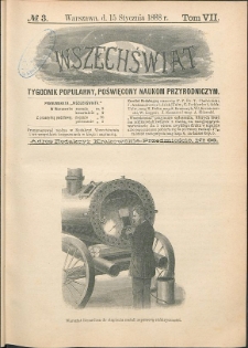 Wszechświat : Tygodnik popularny, poświęcony naukom przyrodniczym, 1888, T. 7, nr 3