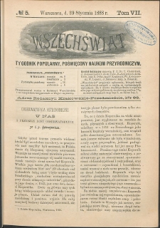 Wszechświat : Tygodnik popularny, poświęcony naukom przyrodniczym, 1888, T. 7, nr 5