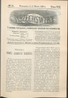 Wszechświat : Tygodnik popularny, poświęcony naukom przyrodniczym, 1888, T. 7, nr 11