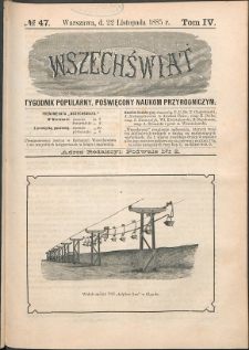 Wszechświat : Tygodnik popularny, poświęcony naukom przyrodniczym, 1885, T. 4, nr 47