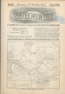 Wszechświat : Tygodnik popularny, poświęcony naukom przyrodniczym, 1888, T. 7, nr 39