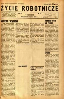 Życie Robotnicze, 1934, R. 12, nr 44