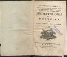 Bromatologia seu doctrine de esculentis et potulentis