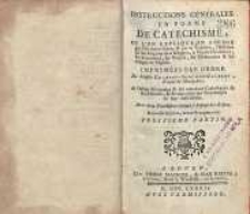 Instructions générales en forme de Catechisme ou l’on explique en abrége [...]. P. 3. Nouv. éd., rev. et augm
