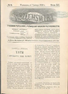 Wszechświat : Tygodnik popularny, poświęcony naukom przyrodniczym, 1892, T. 11, nr 6
