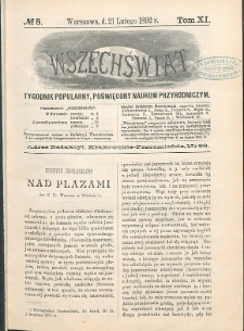 Wszechświat : Tygodnik popularny, poświęcony naukom przyrodniczym, 1892, T. 11, nr 8