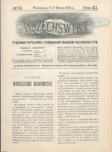 Wszechświat : Tygodnik popularny, poświęcony naukom przyrodniczym, 1892, T. 11, nr 13