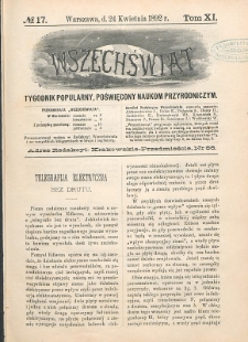 Wszechświat : Tygodnik popularny, poświęcony naukom przyrodniczym, 1892, T. 11, nr 17