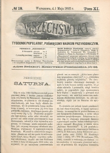 Wszechświat : Tygodnik popularny, poświęcony naukom przyrodniczym, 1892, T. 11, nr 18