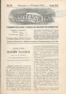 Wszechświat : Tygodnik popularny, poświęcony naukom przyrodniczym, 1892, T. 11, nr 36