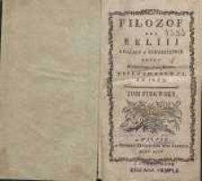 Filozof bez relij uważany w towarzystwie. T.1 [i 2]