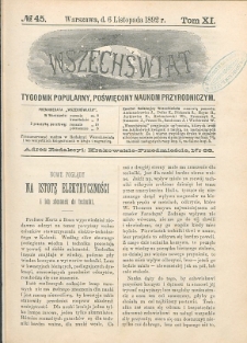 Wszechświat : Tygodnik popularny, poświęcony naukom przyrodniczym, 1892, T. 11, nr 45