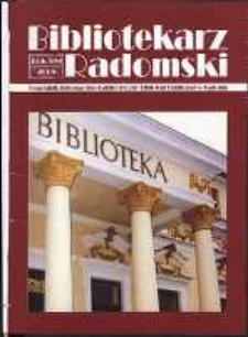 Bibliotekarz Radomski, 2008, R. 16, nr 1