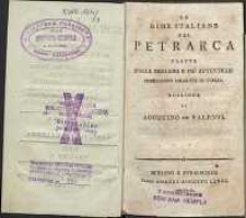 Le rime italiane del Petrarca tratte dalle migiori e piu autentiche ; imperssioni eseguite in Italia