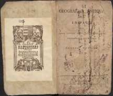 Geographia antiqua cum indice quo vetera locorum nomina novis praeponuntur scholarum usui accommoddata