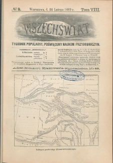 Wszechświat : Tygodnik popularny, poświęcony naukom przyrodniczym, 1889, T. 8, nr 8