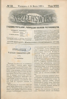 Wszechświat : Tygodnik popularny, poświęcony naukom przyrodniczym, 1889, T. 8, nr 12