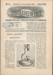 Wszechświat : Tygodnik popularny, poświęcony naukom przyrodniczym, 1889, T. 8, nr 16