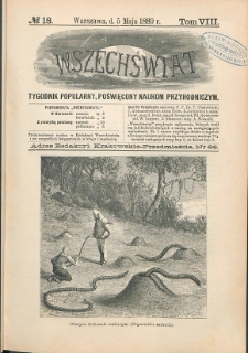 Wszechświat : Tygodnik popularny, poświęcony naukom przyrodniczym, 1889, T. 8, nr 18