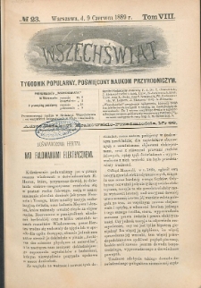 Wszechświat : Tygodnik popularny, poświęcony naukom przyrodniczym, 1889, T. 8, nr 23