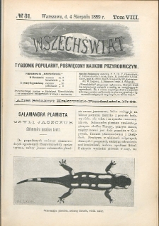 Wszechświat : Tygodnik popularny, poświęcony naukom przyrodniczym, 1889, T. 8, nr 31