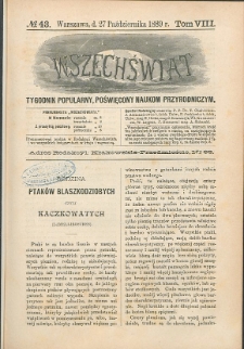 Wszechświat : Tygodnik popularny, poświęcony naukom przyrodniczym, 1889, T. 8, nr 43