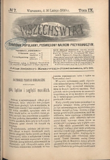 Wszechświat : Tygodnik popularny, poświęcony naukom przyrodniczym, 1890, T. 9, nr 7