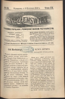 Wszechświat : Tygodnik popularny, poświęcony naukom przyrodniczym, 1890, T. 9, nr 15