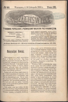 Wszechświat : Tygodnik popularny, poświęcony naukom przyrodniczym, 1890, T. 9, nr 46