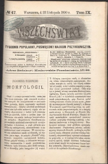 Wszechświat : Tygodnik popularny, poświęcony naukom przyrodniczym, 1890, T. 9, nr 47