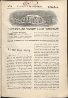 Wszechświat : Tygodnik popularny, poświęcony naukom przyrodniczym, 1895, T. 14, nr 8