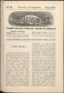 Wszechświat : Tygodnik popularny, poświęcony naukom przyrodniczym, 1895, T. 14, nr 19