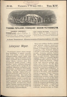 Wszechświat : Tygodnik popularny, poświęcony naukom przyrodniczym, 1895, T. 14, nr 21