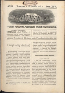 Wszechświat : Tygodnik popularny, poświęcony naukom przyrodniczym, 1895, T. 14, nr 25