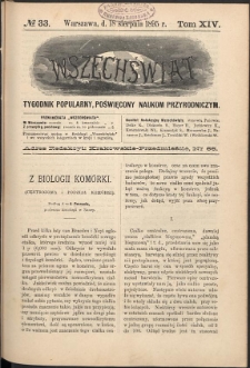 Wszechświat : Tygodnik popularny, poświęcony naukom przyrodniczym, 1895, T. 14, nr 33