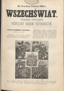 Wszechświat : Tygodnik popularny, poświęcony naukom przyrodniczym, 1893, T. 12, nr 10