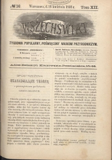 Wszechświat : Tygodnik popularny, poświęcony naukom przyrodniczym, 1893, T. 12, nr 16