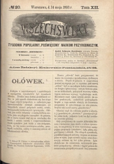 Wszechświat : Tygodnik popularny, poświęcony naukom przyrodniczym, 1893, T. 12, nr 20