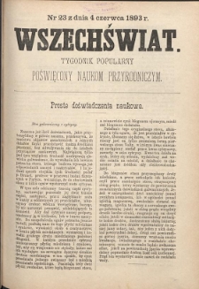Wszechświat : Tygodnik popularny, poświęcony naukom przyrodniczym, 1893, T. 12, nr 23