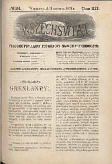 Wszechświat : Tygodnik popularny, poświęcony naukom przyrodniczym, 1893, T. 12, nr 24