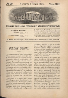 Wszechświat : Tygodnik popularny, poświęcony naukom przyrodniczym, 1893, T. 12, nr 29