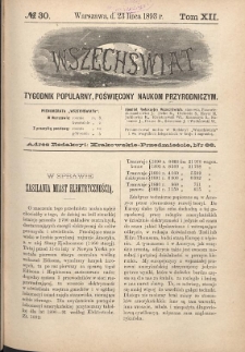 Wszechświat : Tygodnik popularny, poświęcony naukom przyrodniczym, 1893, T. 12, nr 30