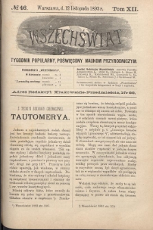 Wszechświat : Tygodnik popularny, poświęcony naukom przyrodniczym, 1893, T. 12, nr 46