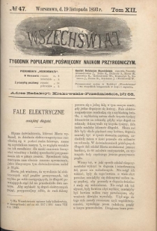 Wszechświat : Tygodnik popularny, poświęcony naukom przyrodniczym, 1893, T. 12, nr 47
