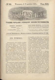 Wszechświat : Tygodnik popularny, poświęcony naukom przyrodniczym, 1893, T. 12, nr 53