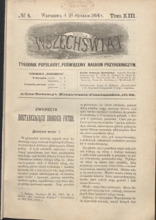 Wszechświat : Tygodnik popularny, poświęcony naukom przyrodniczym, 1894, T. 13, nr 4