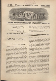 Wszechświat : Tygodnik popularny, poświęcony naukom przyrodniczym, 1894, T. 13, nr 15